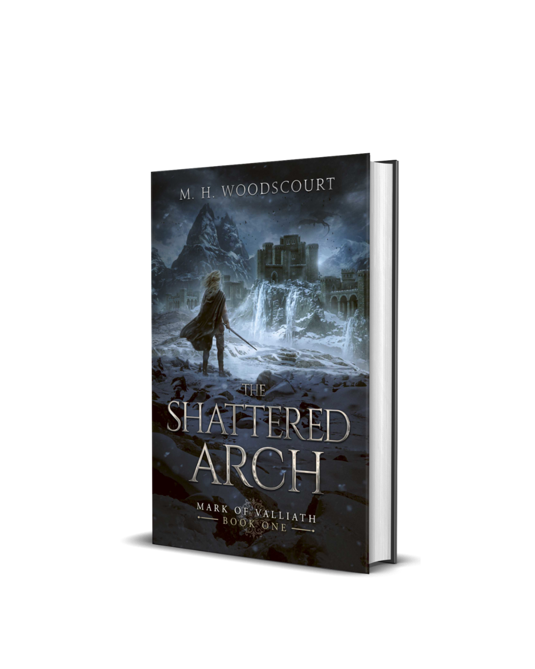 The Shattered Arch (Signed Hardcover)