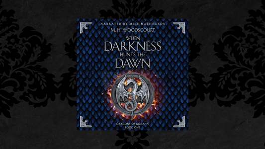 When Darkness Hunts the Dawn (Dragons of Rokahn #1) Coming soon to Audible!